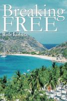 Breaking Free 146205286X Book Cover