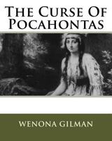 The Curse of Pocahontas 9356230315 Book Cover
