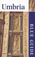 Blue Guide: Umbria (Blue Guides 0393320162 Book Cover