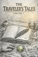 The Traveler's Tales: Volume One B0H7N3ZKR3 Book Cover