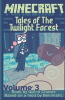 Tales of The Twilight Forest: Volume 3 B0CHL5KLV5 Book Cover
