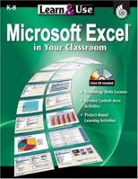 Learn & Use Microsoft Excel in Your Classroom (Learn & Use) 142580019X Book Cover