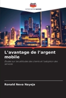L'avantage de l'argent mobile (French Edition) 6200764662 Book Cover
