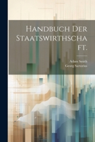 Handbuch Der Staatswirthschaft. 1021831026 Book Cover