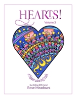 Hearts! Volume 3 - A Hippie Coloring Book 1544031424 Book Cover