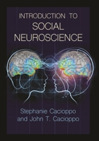 Introduction to Social Neuroscience 0691167273 Book Cover
