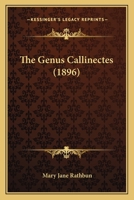 The Genus Callinectes 1248882458 Book Cover