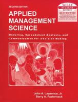 Applied Management Science: Modeling, Spreadsheet Analysis and Communication for Decision Making, 2ed, w/CD 8126517018 Book Cover