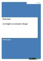 An insight on semantic change 3656177627 Book Cover