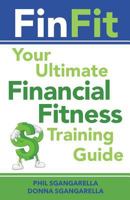 FinFit: Your Ultimate Financial Fitness Training Guide 0646996401 Book Cover