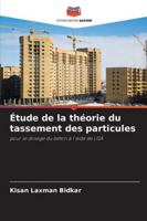 Étude de la théorie du tassement des particules 6209313736 Book Cover