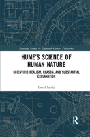 Hume’s Science of Human Nature: Scientific Realism, Reason, and Substantial Explanation 0367891719 Book Cover