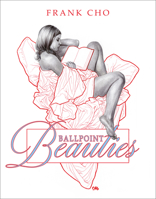 Ballpoint Beauties 1640410201 Book Cover