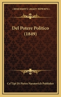 Del Potere Politico (1849) 1167743865 Book Cover