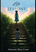 Life Lessons B0F95W96NZ Book Cover
