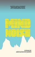 Mind Noise B08CWBD1F5 Book Cover