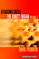 Attacking Chess: King's Indian, Volume 2 185744664X Book Cover