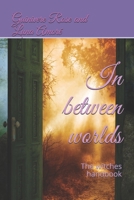 In between worlds: The witches handbook B092P9NWZ4 Book Cover