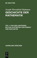 Von Den Anf�ngen Bis Zum Auftreten Von Fermat Und Descartes 3111022323 Book Cover
