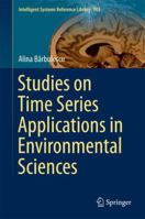 Studies on Time Series Applications in Environmental Sciences 3319304348 Book Cover