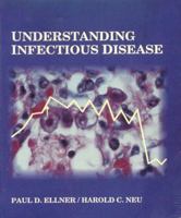 Understanding Infectious Disease 0801618924 Book Cover