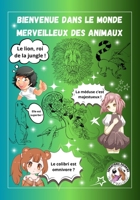 Bienvenue dans le monde merveilleux des animaux (Série éducative à colorier by Laurent Guichard O-STRALIAN) (French Edition) 2957765675 Book Cover