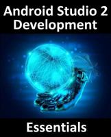Android Studio 2 Development Essentials 1532853319 Book Cover