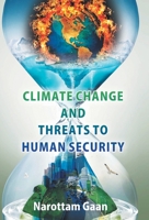 Climate Change And Treats To Human Security 9351280152 Book Cover