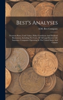 Best's Analyses: Premium Rates, Cash Values, Policy Conditions And Dividend Illustrations, Including Net Costs, Of All Legal Reserve Li 1018747885 Book Cover