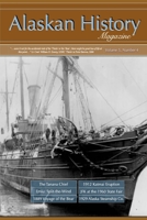 Alaskan History Magazine, Volume 5, Number 4: July-August, 2026 B0H6R4HVR5 Book Cover