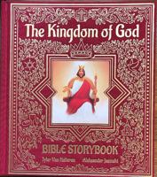 The Kingdom of God Bible Storybook: New Testament 1989975135 Book Cover