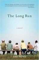 The Long Run: A Novel 159030411X Book Cover