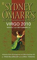 Sydney Omarr's Day-By-Day Astrological Guide for the Year 2010: Virgo (Sydney Omarr's Day-By-Day Astrological: Virgo) 0451227271 Book Cover