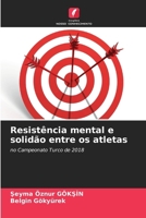 Resistência mental e solidão entre os atletas (Portuguese Edition) 6209364411 Book Cover