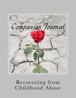 Recovering from Childhood Abuse: Companion Journal 1536916161 Book Cover