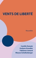 Vents de liberté 2322488054 Book Cover
