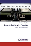 Income Tax Law in Pakistan: Income Tax Ordinance 2001 6202516550 Book Cover