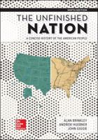 The Unfinished Nation: A concise History of the American People