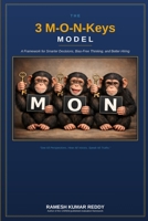The 3 M-O-N-Keys Model: 3 MONKeys Model B0H9JHFCRP Book Cover