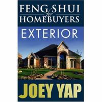 Feng Shui For Homebuyers - Exterior : Learn to screen and see properties wth Feng Shui vision 9833332218 Book Cover