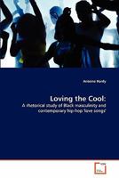 Loving the Cool 363929887X Book Cover