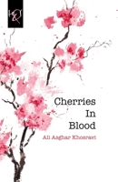 Cherries In Blood 1780836074 Book Cover