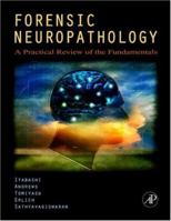 Forensic Neuropathology 0120585278 Book Cover