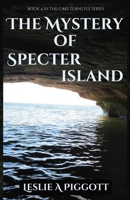 Mystery of Specter Island 1644566745 Book Cover