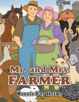 Mr. and Mrs. Farmer B0GKBC5NR8 Book Cover