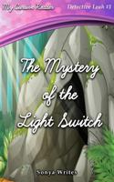 My Cursive Reader: The Mystery of the Lightswitch 1534809775 Book Cover