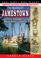 The Mystery at Jamestown: First Permanent English Colony in America! (Carole Marsh Mysteries) 0635063158 Book Cover