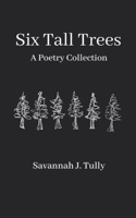 Six Tall Trees B0BYMTD8YK Book Cover