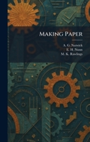 Making Paper 1025456408 Book Cover