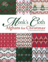 Monk's Cloth Afghans for Christmas 0881959685 Book Cover